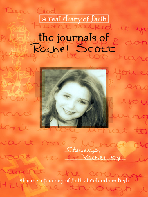 Title details for The Journals of Rachel Scott by Debra Klingsporn - Available